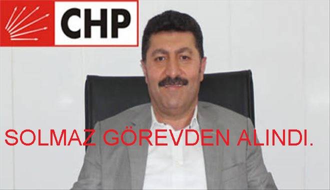 CHP Maltepe İlçe Başkanı Görevden Alındı