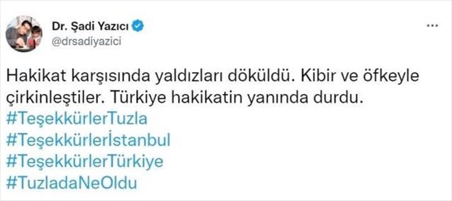 Tuzla Belediye Başkanı Dr. Şadi Yazıcı: 