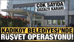 Kadıköy Belediyesi´nde Rüşvet Operasyonu