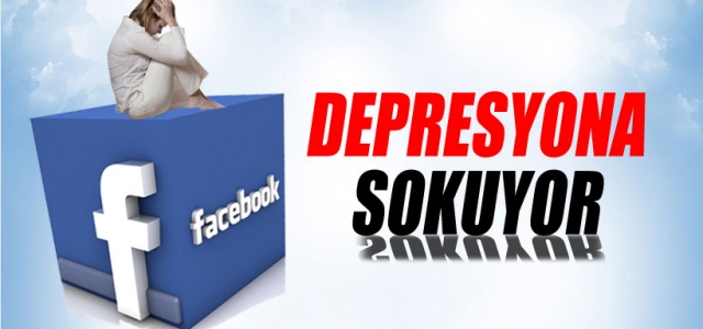 Facebook depresyona sokuyor